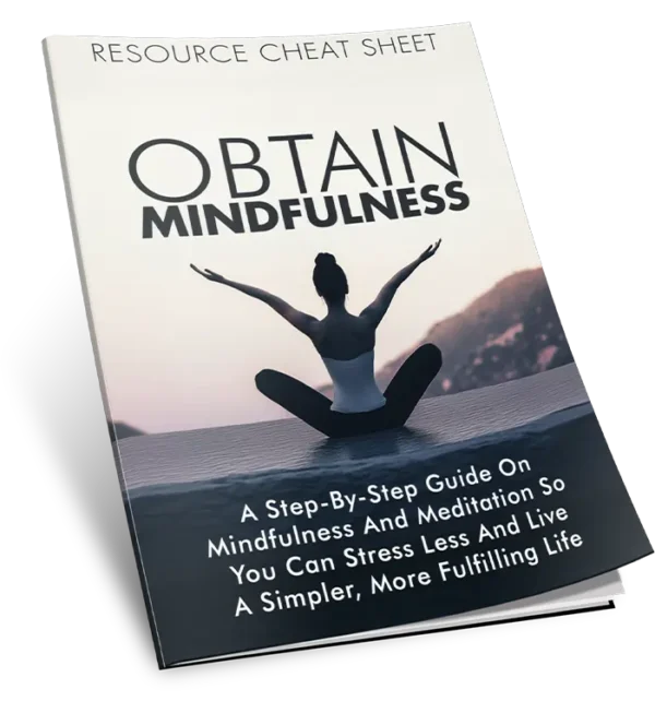 Obtain Mindfulness guide for stress management, meditation, and mental clarity