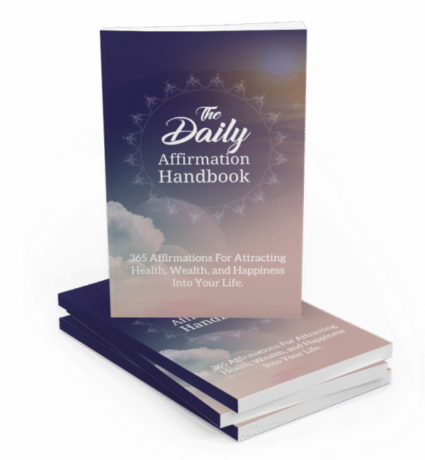The Daily Affirmation Handbook