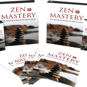 Zen Mastery: The Art of Living a Simpler, Happier Life