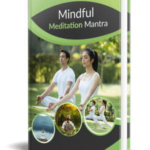 Mindful Meditation Mantra