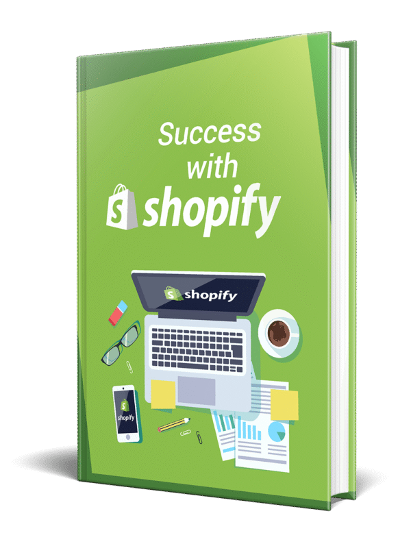 Shopify Success Guide