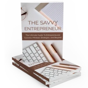 The Savvy Entrepreneur